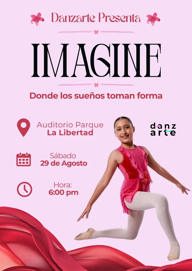 Afiche de la presentación Imagine de Danzarte en el Auditorio Parque La Libertad, sábado 29 de agosto a las 6:00 p. m.